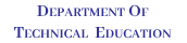 Department of Technical Education