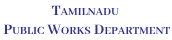 TamilNadu Public Works Department